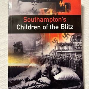 Southampton's children of the blitz
Book by Andrew Bissell. Soft cover